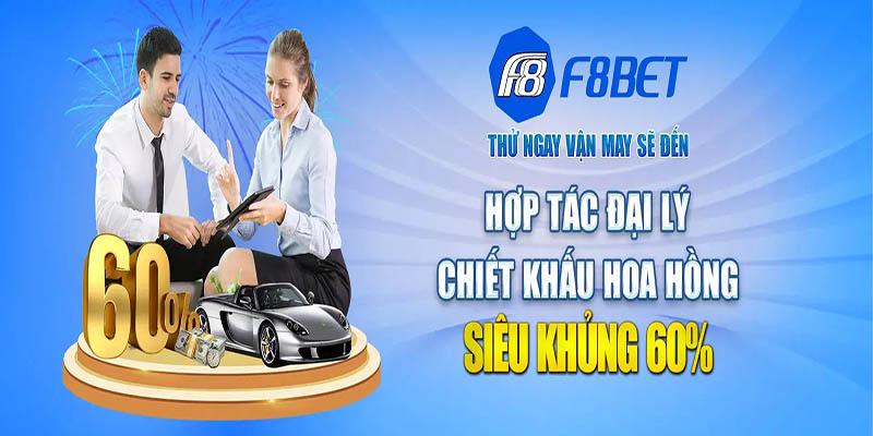 Chiết khấu siêu khủng khi trở thành đại lý f8bet