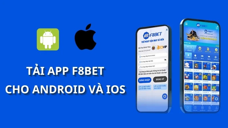 Hướng dẫn tải app f8bet cụ thể cho từng hệ điều hành